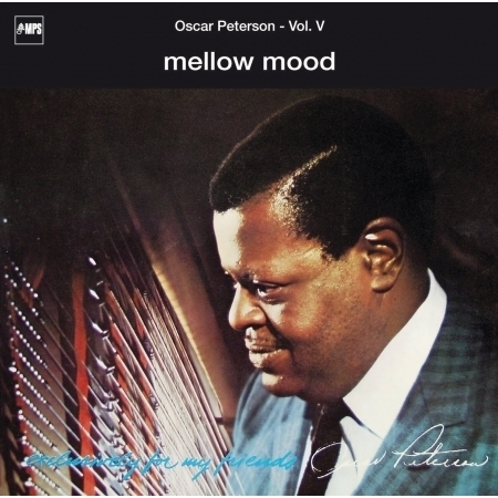 Exclusively For My Friends Vol. V - Mellow Mood