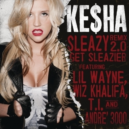 Sleazy Remix 2.0 - Get Sleazier (feat. Lil Wayne, Wiz Khalifa, T.I. & André 3000) 專輯封面