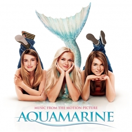 Aquamarine-Music From The Motion Picture