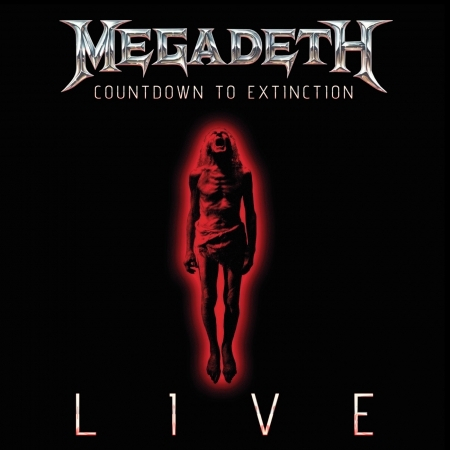 Countdown To Extinction: Live