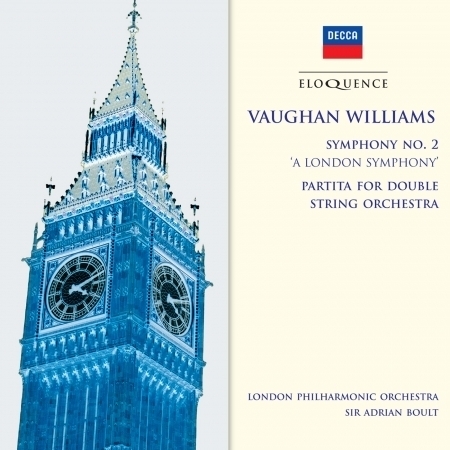 Vaughan Williams: Symphony No.2 - "A London Symphony"; Partita