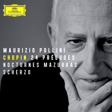 Chopin: 24 Préludes; Nocturnes; Mazurkas; Scherzo 專輯封面