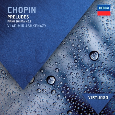 Chopin: Preludes; Piano Sonata No.2