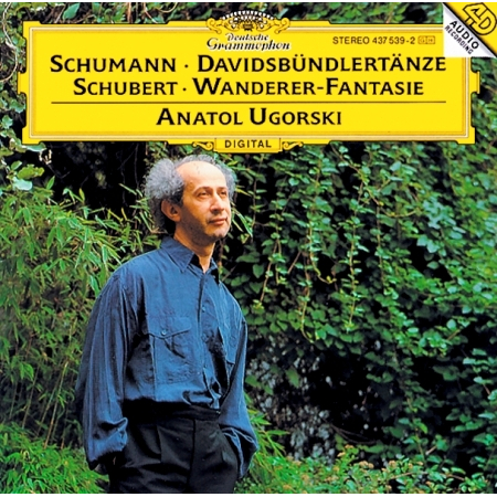 Schumann: Davidsbündlertänze, Op.6 /  Schubert: Wanderer-Fantasie