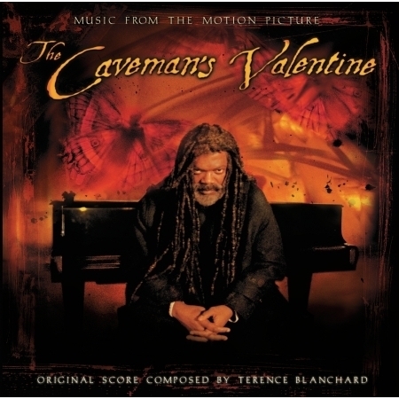 Terence Blanchard: The Caveman's Valentine - OST