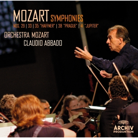 Mozart: Symphonies Nos. 29, 33, 35 "Haffner", 38 "Prague", 41 "Jupiter"