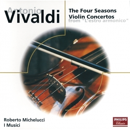 Vivaldi: The Four Seasons; 3 Concertos from Op.3