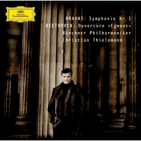 Beethoven: "Egmont" Overture / Brahms: Symphony No.1