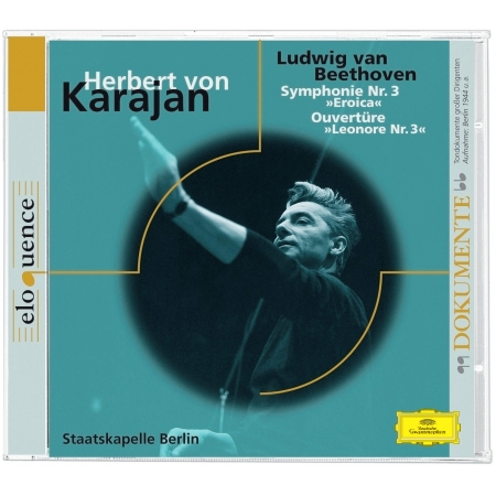 Karajan:Beethoven Sinfonie Nr. 3 + Leonore Ouvertüre Nr. 3