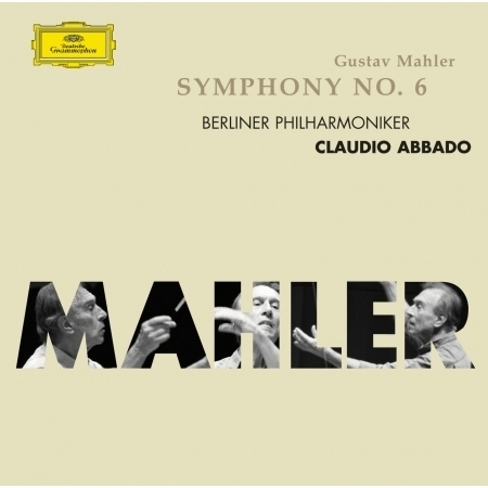 Mahler: Symphony No. 6 專輯封面