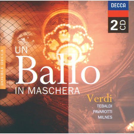 Verdi: Un Ballo in Maschera