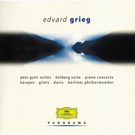 Grieg: Peer Gynt Suites; Holberg Suites; Piano Concerto