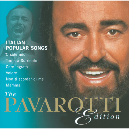 The Pavarotti Edition, Vol.10: Italian Popular Songs