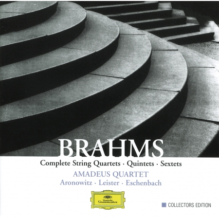 Brahms: Complete String Quartets, Quintets & Sextets