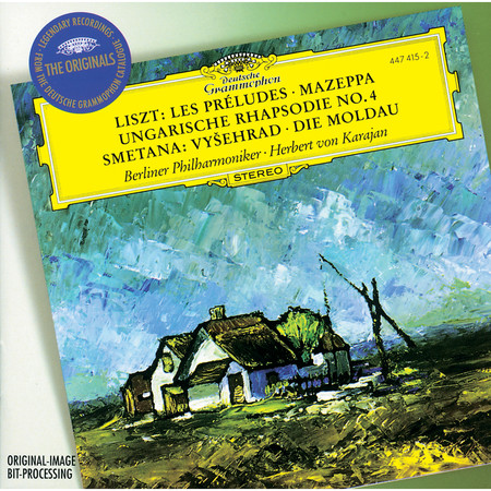Smetana: The Moldau; Vysehrad / Liszt: Les Préludes; Mazeppa; Hungarian Rhapsody No.4