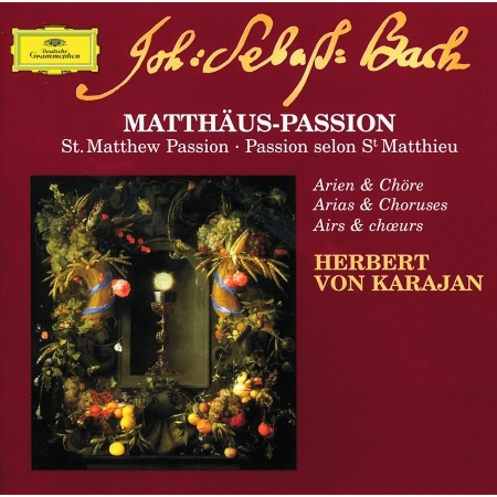 Bach: St. Matthew Passion - Arias & Choruses