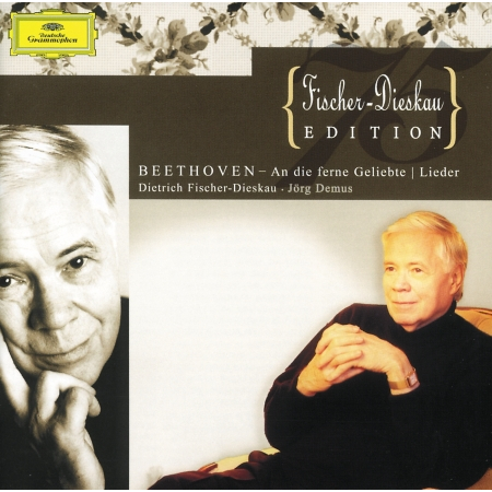 Beethoven: An die ferne Geliebte; Lieder