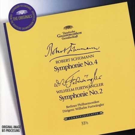 Schumann: Symphony No.4 / Furtwängler: Symphony No.2
