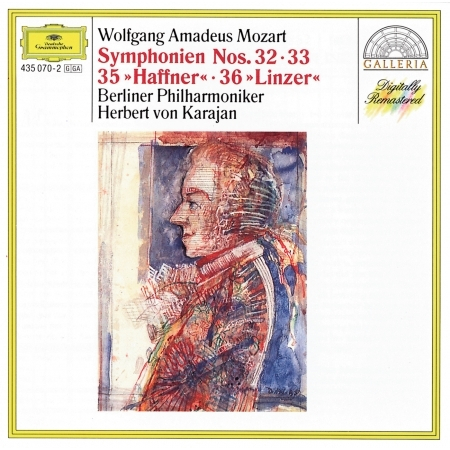 Mozart: Symphonies Nos.32, 33, 35 "Haffner" & 36 "Linz"