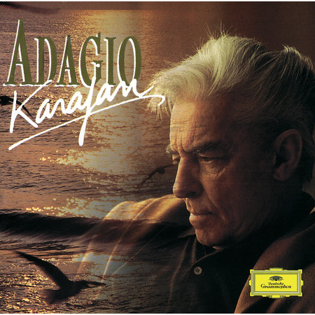 Herbert von Karajan - Adagio