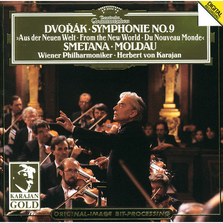 Dvorák: Symphony No. 9 in E Minor, Op. 95, B. 178  "From the New World" / Smetana: The Moldau