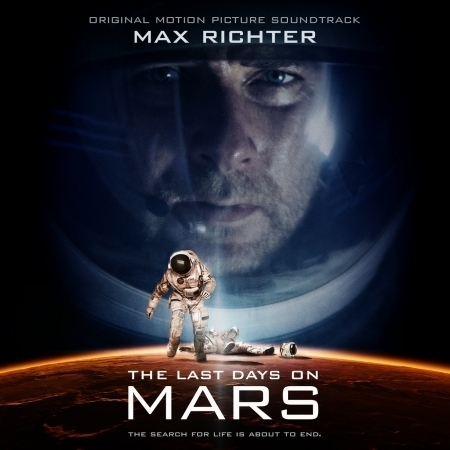 Last Days On Mars Original Motion Picture Soundtrack
