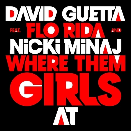 Where Them Girls At (feat. Nicki Minaj & Flo Rida) 專輯封面