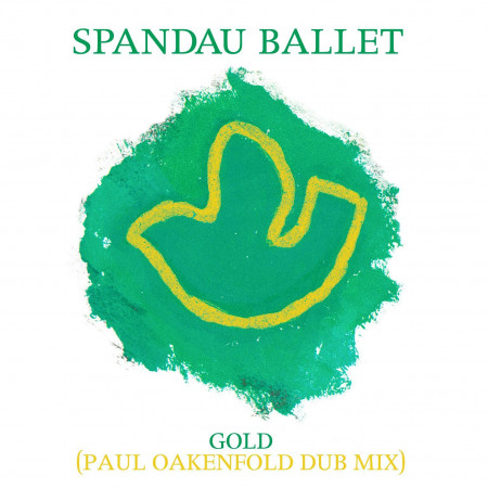 Gold [Paul Oakenfold Dub Mix]