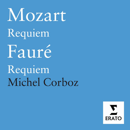 Mozart: Requiem/Faure: Requiem