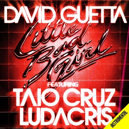 Little Bad Girl (feat.Taio Cruz & Ludacris) [Instrumental Club Mix]