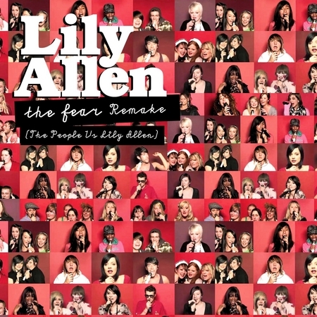 The Fear (The People vs Lily Allen) Remake