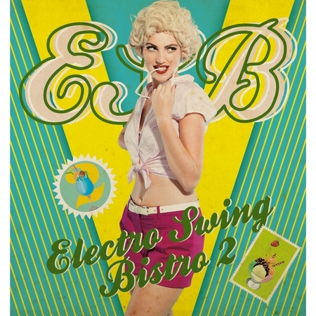 Electro Swing Bistro 2
