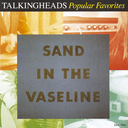Popular Favorites 1976-1992: Sand In The Vaseline 專輯封面