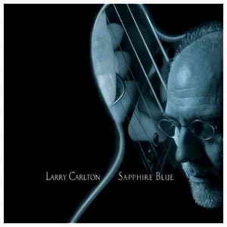 Friday Night Shuffle - Larry Carlton 賴瑞卡爾頓 - Sapphire Blue專輯 - LINE MUSIC