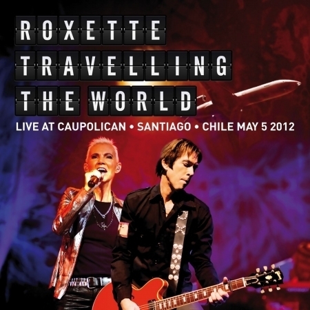 Travelling The World Live at Caupolican, Santiago, Chile May 5, 2012 專輯封面