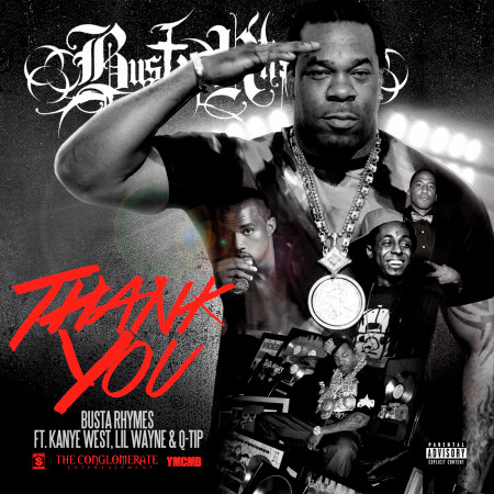 Thank You (feat. Kanye West, Lil Wayne & Q-Tip)(Explicit Version)