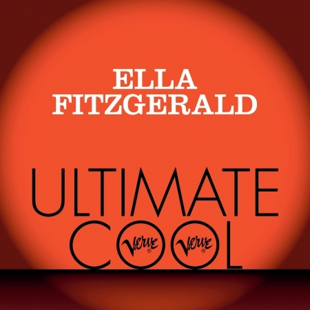 Ella Fitzgerald: Verve Ultimate Cool