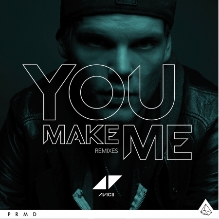 You Make Me (Remixes) 專輯封面