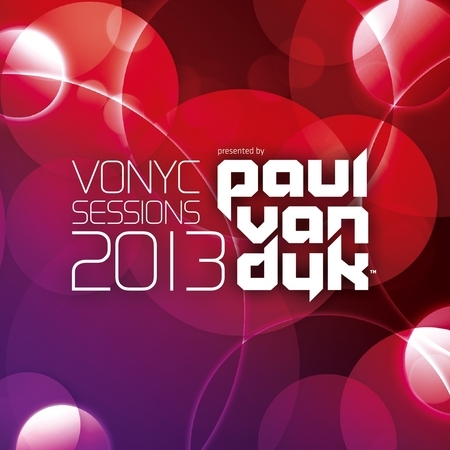 Vonyc Sessions 2013 Presented by Paul van Dyk 專輯封面
