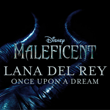 Once Upon a Dream (from ''Maleficent'') (Original Motion Picture Soundtrack) 專輯封面