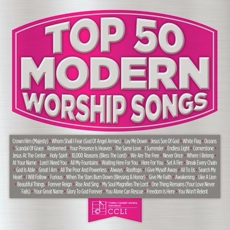 Top 50 Modern Worship Songs