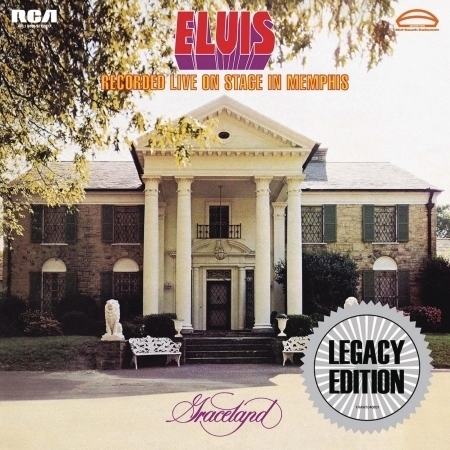Elvis Recorded Live on Stage in Memphis (Legacy Edition)