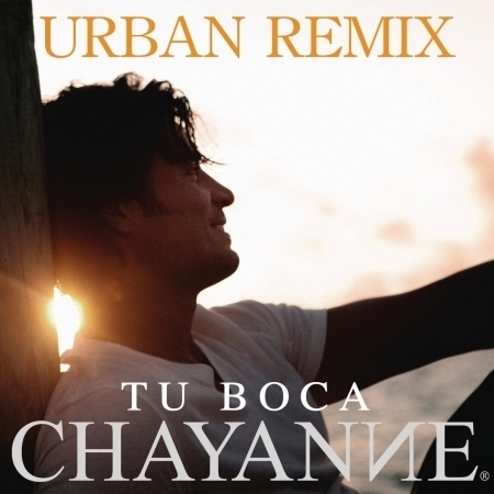 Tu Boca (Urban Remix)