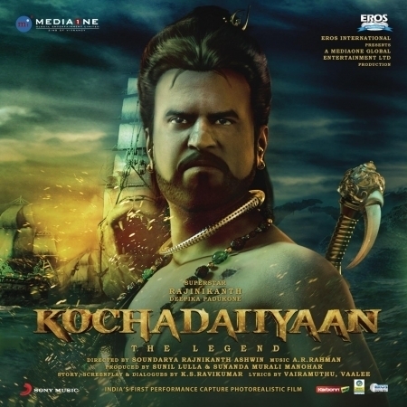 Kochadaiiyaan (Original Motion Picture Soundtrack)