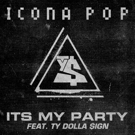 It's My Party (feat. Ty Dolla $ign)