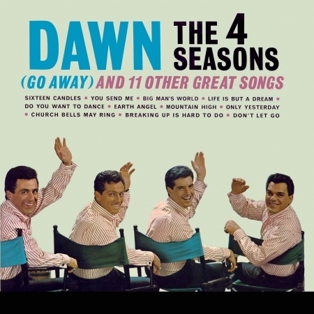 Dawn (Go Away) and 11 Other Hits