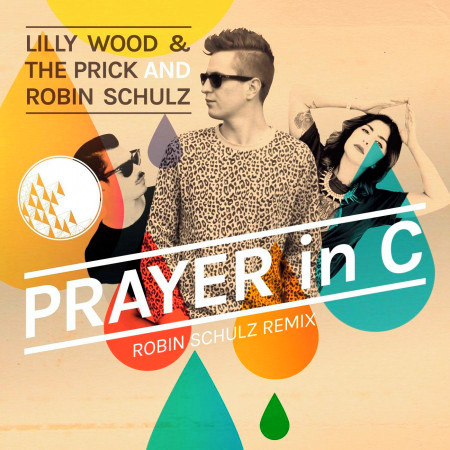 Prayer In C (Robin Schulz Radio Edit) 專輯封面