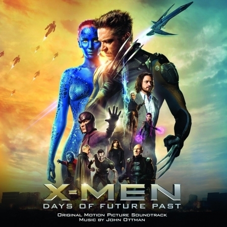 X戰警：未來昔日 電影原聲帶 X-Men: Days of Future Past (Original Motion Picture Soundtrack)