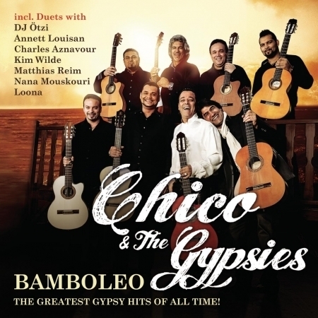 T'Espero - Chico & The Gypsies - Bamboleo - The Greatest Gypsy