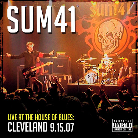 Live At The House Of Blues: Cleveland 9.15.07